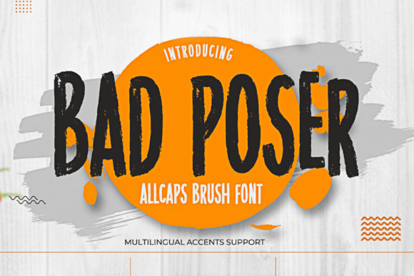 Bad Poser: A Display Font with Editorial Edge