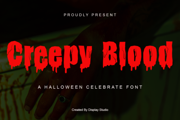 Creepy Blood: A Scary Display Font for Small Business Branding