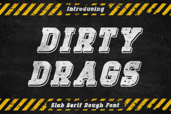 Dirty Drags: A Bold Vintage Display Font With Real Charm