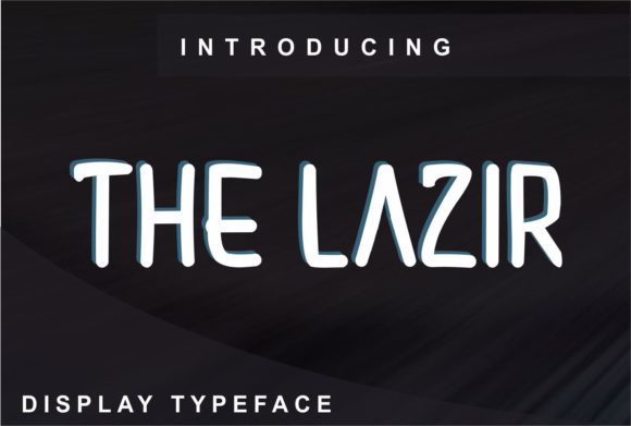 The Lazir: A Clean Display Font for Bold Web Headlines